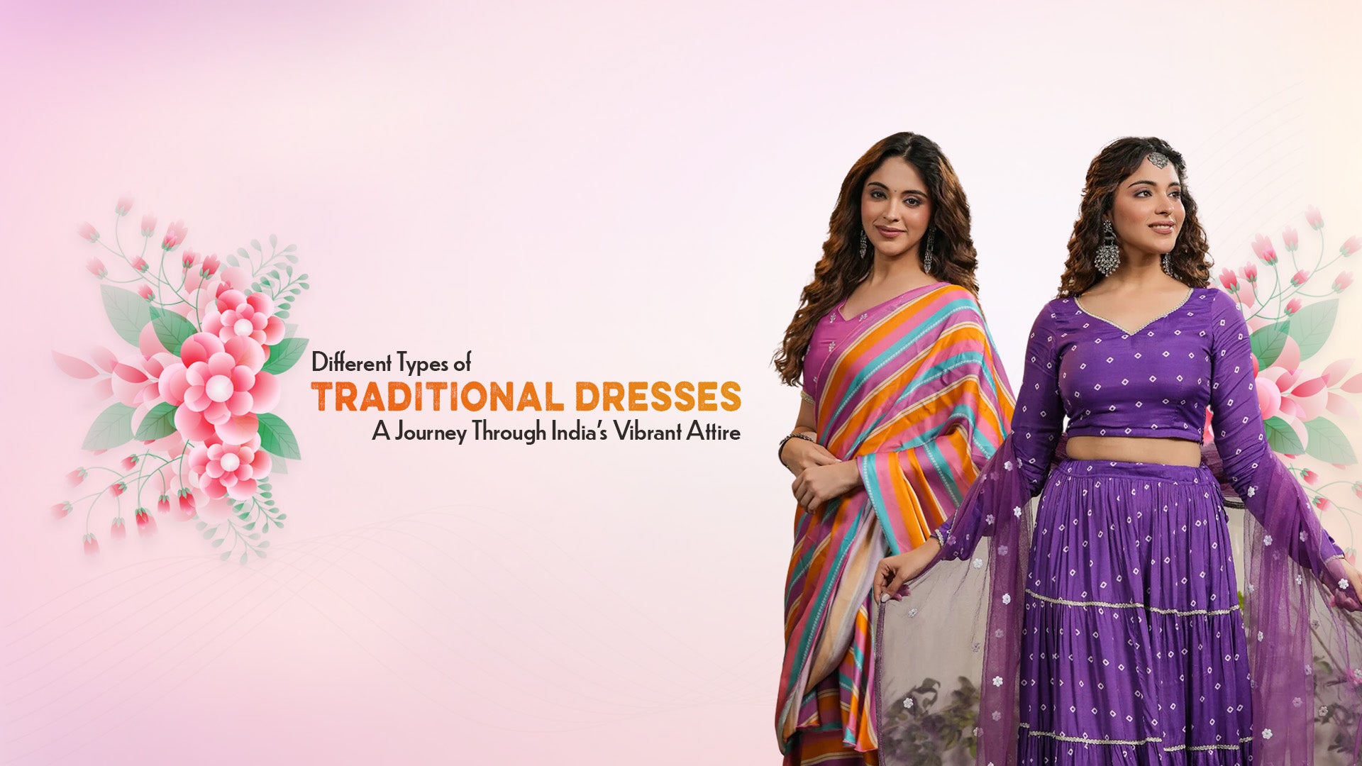 A Guide to Different Types of Traditional Dresses EverBloom A Guide to Different Types of Traditional Dresses EverBloom