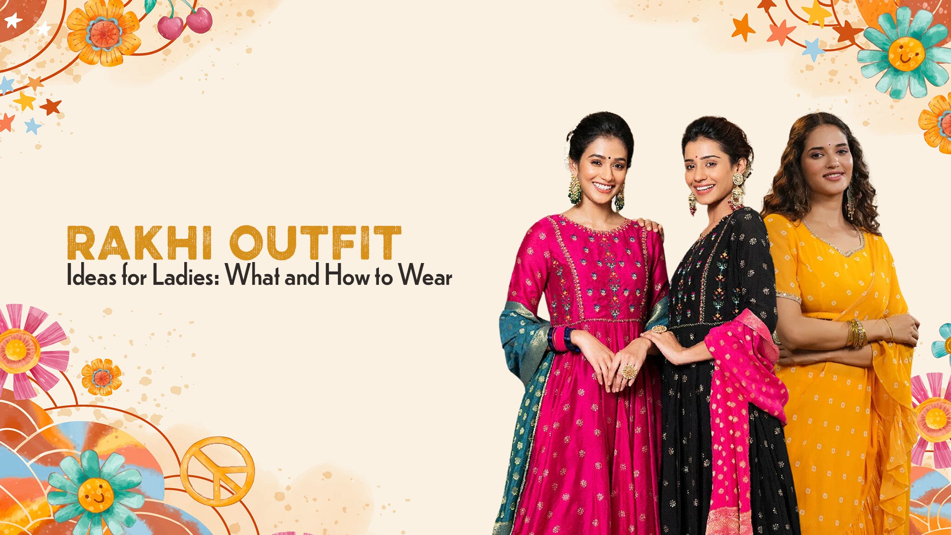 Raksha Bandhan Outfit Ideas for Ladies | Stylish Rakhi Outfits – EverBloom