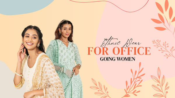 Ethnic Wear for Office